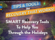 SMART Recovery Tips & Tools for Recovery that Work - SMART Recovery Tools to help you throuh the Holidays SMARTRecovryBC.com